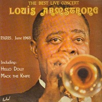 Louis Armstrong - THE BEST LIVE CONCERT