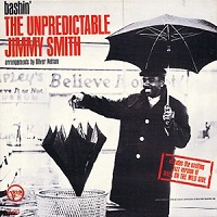 JIMMY SMITH - THE UNPREDICTABLE JIMMY SMITH